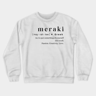 Meraki Crewneck Sweatshirt